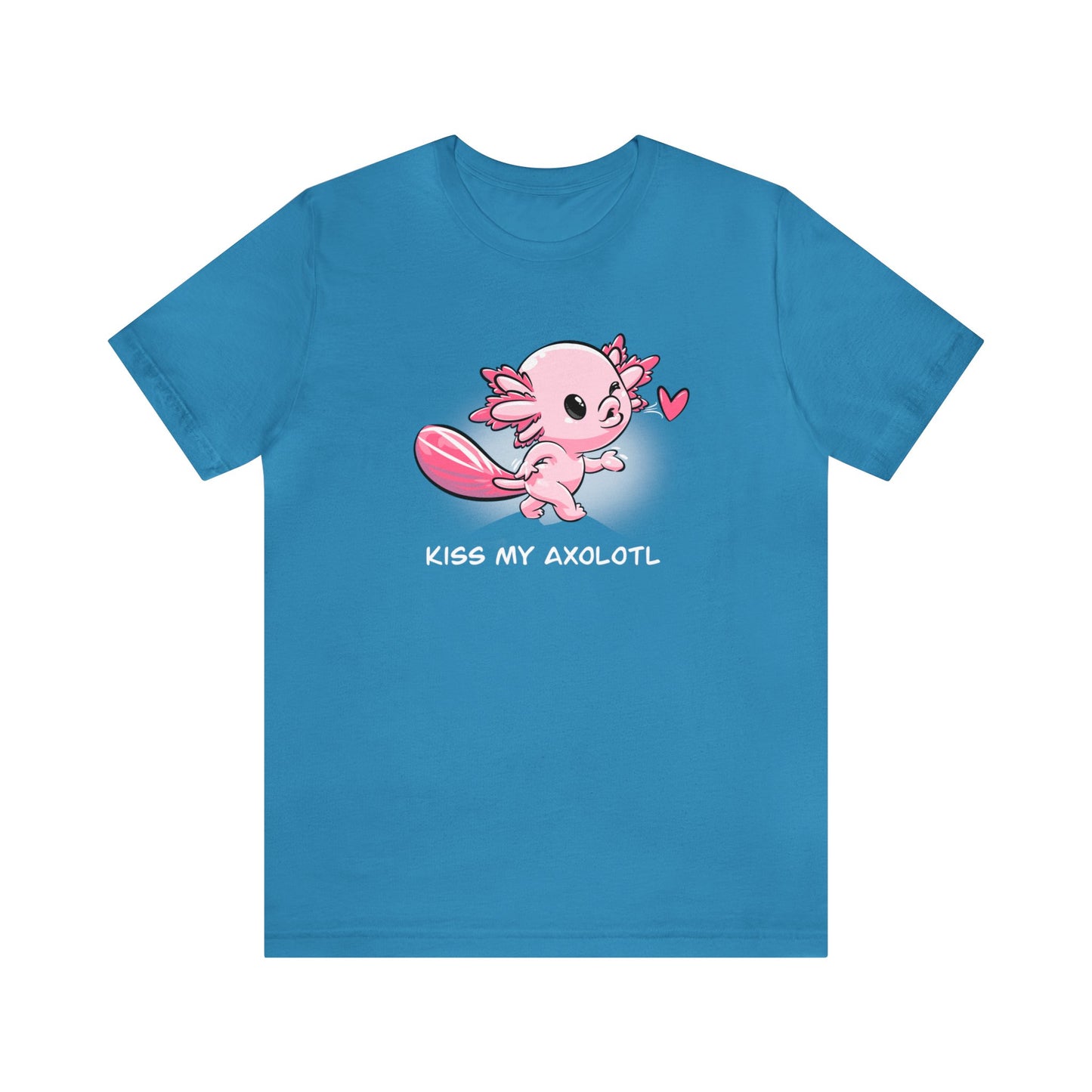 Kiss My Axolotl Shirt
