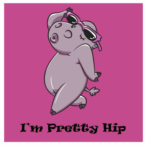 I'm Pretty Hip